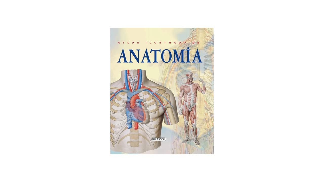 Qual a Melhor Atlas de Anatomia? 7 Opções com Detalhes Inéditos