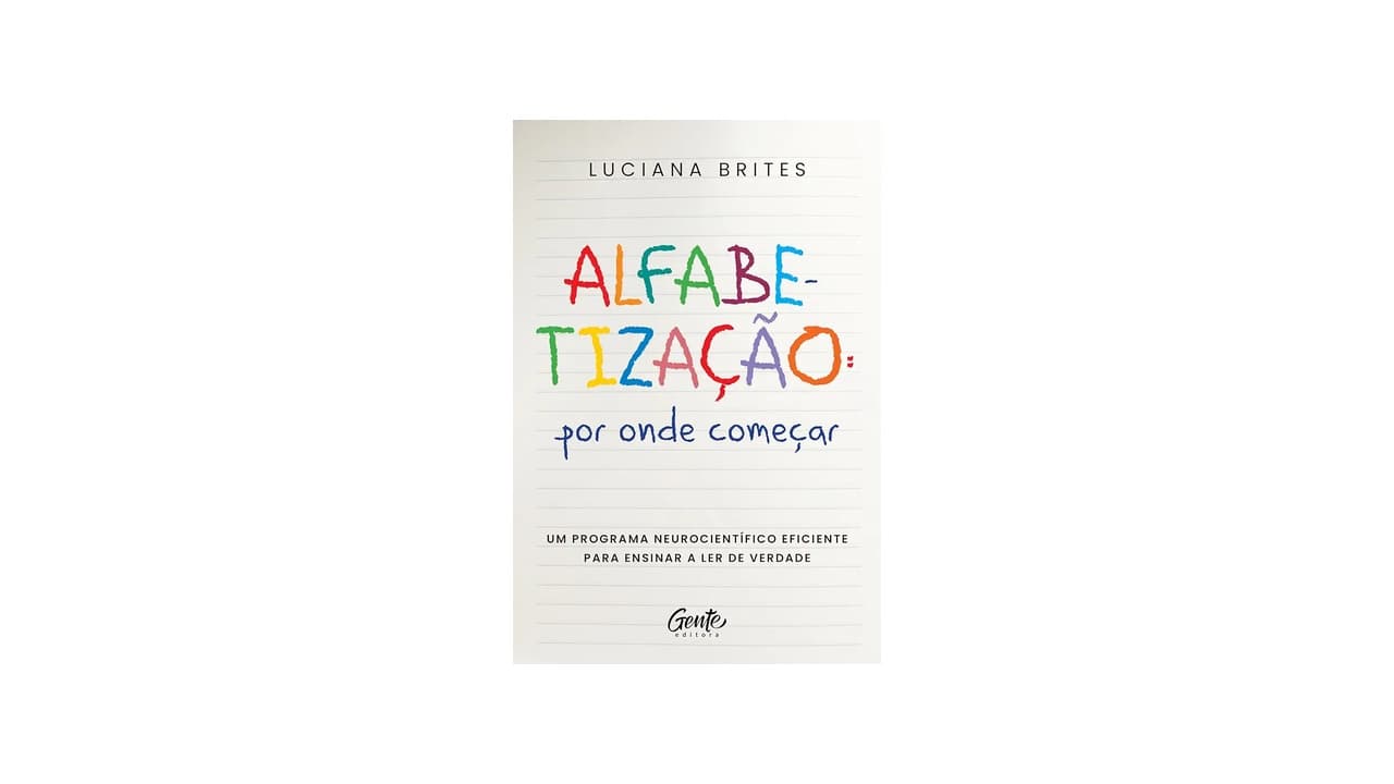 Melhor Livro para Começar a Ler? Métodos Neurocientíficos e Crianças